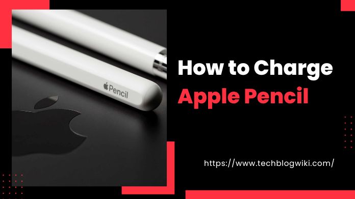 how to charge apple pencil