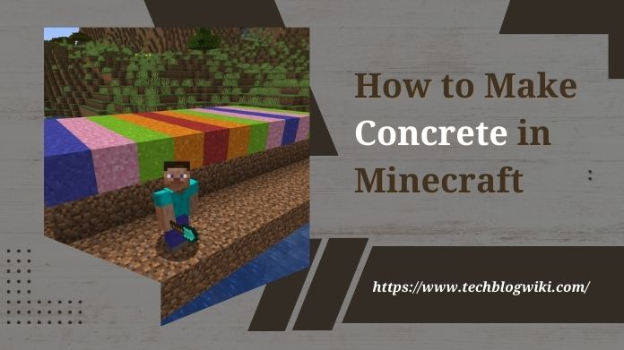 how to make concrete in minecraft